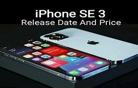 Image result for iPhone SE 3rd Gen Release Date