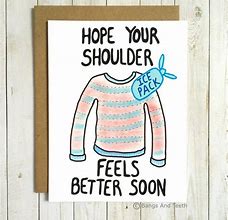 Image result for Funny Get Well E-cards Shoulder Surgery