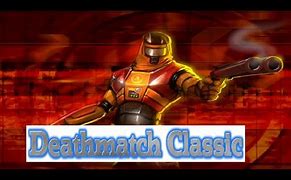 Image result for Deathmatch Classic