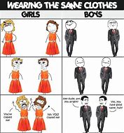 Image result for Girl Clothes Funny Meme