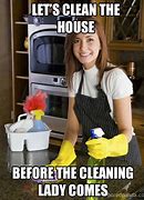 Image result for Last Minute Cleaning Meme