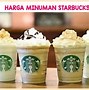 Image result for Harga Minuman Di Starbucks