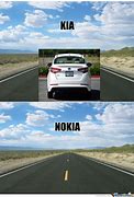 Image result for Kia Nokia Meme