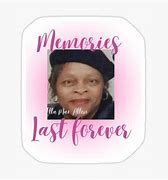 Image result for Memories Last Forever Quotes