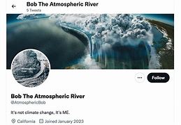 Image result for Atmospheric River Meme