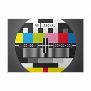 Image result for TV No Signal Sign