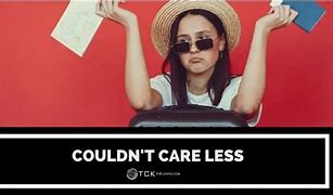 Image result for Images of People Who Couldn't Care Less