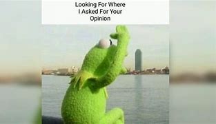 Image result for Kermit 3K Meme