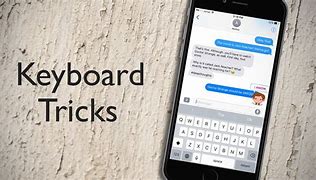 Image result for keyboards iphone tricks