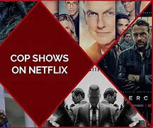 Image result for Best Cop Shows On Netflix