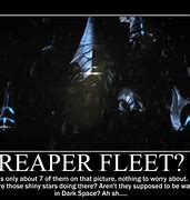 Image result for Mass Effect Reaper Quotes