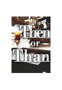 Image result for Then or Than