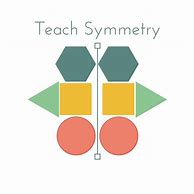 Image result for Teaching Symmetry