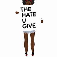Image result for The Hate U Give Collage Pictures