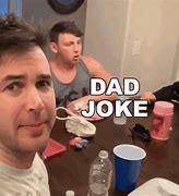 Image result for Single Dad Jokes