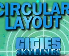 Image result for Circular City Layout