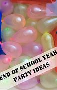 Image result for End of School Year Party Images