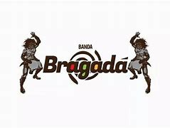 Image result for bragada