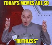 Image result for Memes Today