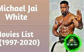 Image result for Michael Jai White Last 5 Movies