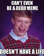 Image result for Finding Dead Meme