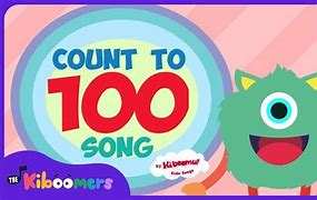 Image result for Counting Songs to 100 for Kids