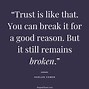 Image result for Quotes About Broken Trust