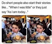 Image result for Memes About Being Short