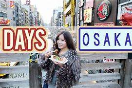 Image result for Osaka Vlog