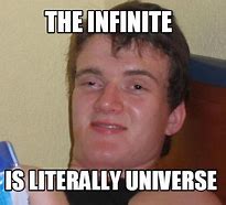 Image result for Universe Meme