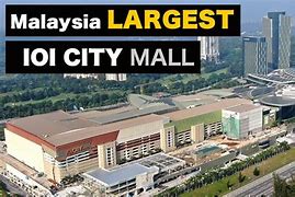 Image result for Largest Mall in Malaysia