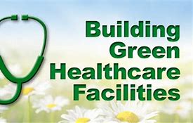 Image result for Green Guide for Health Care Building