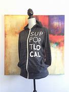 Image result for Go Local Hoodie