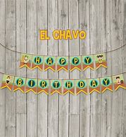 Image result for Happy Birthday El Chavo Memes