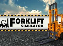 Image result for ForkLift Simulator