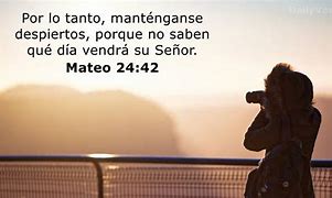 Image result for Mateo 24 42