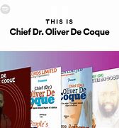 Image result for Chief Dr. Oliver De Coque