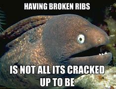 Image result for Broken Ribs Meme
