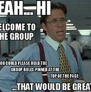 Image result for Group Member Meme