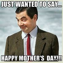Image result for Mother's Day Memes