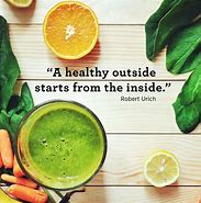 Image result for Healthy Eating Motivation Quotes