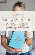 Image result for Adventure Challenge Family Gift