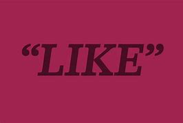 Image result for like a
