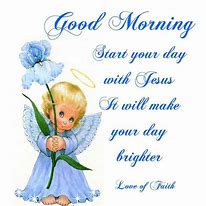 Image result for Good Morning Hope All Is Well