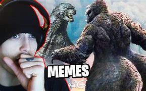 Image result for Godzilla and King Kong Memes