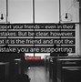 Image result for bing friend quote