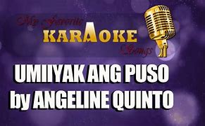 Image result for Umiiyak Ang Puso Karaoke