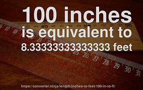 Image result for How Much Is 100 Inches in Feet