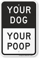 Image result for Funny Dog Poop Signs