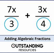 Image result for Adding Algebraic Fractions